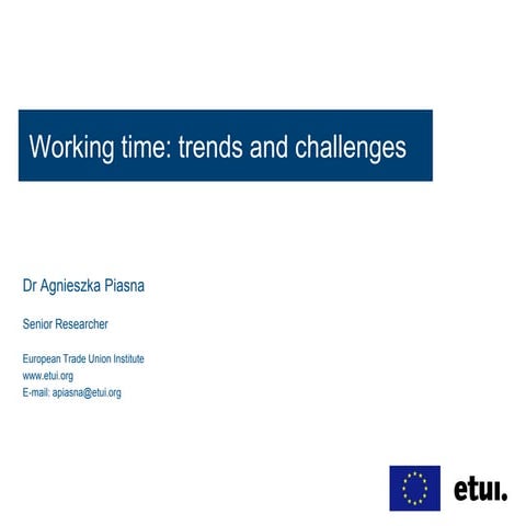 Working time reductions - Agnieszka Piasna
