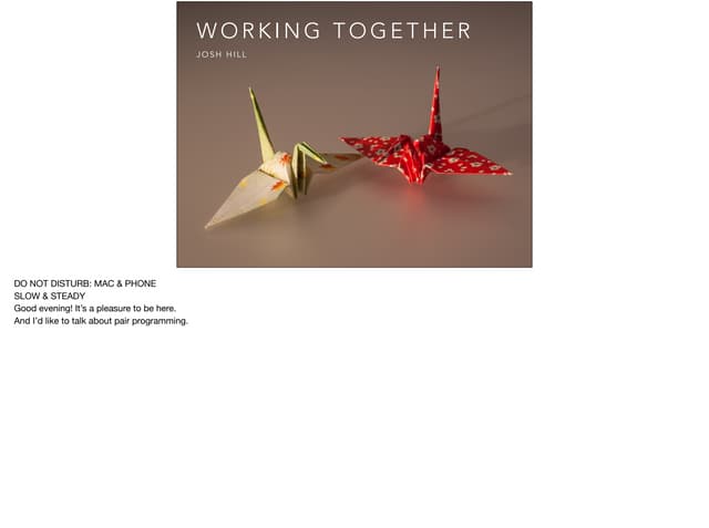 Working together v2.1 with speaker notes