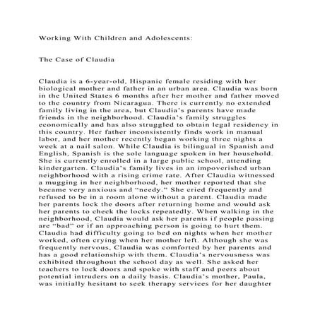 Working With Children and Adolescents The Case of Claudia .docx