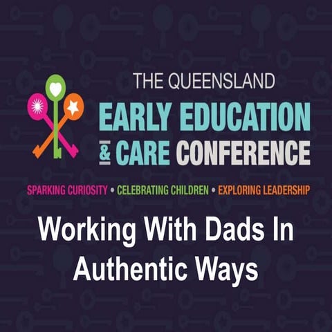 Working with dads in authentic ways