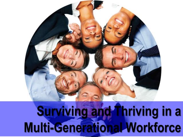 Working with differnent generations   7-8-13