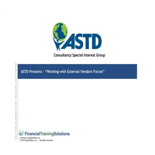 Working with external vendors - ASTD Consultancy SIG - sept 2010