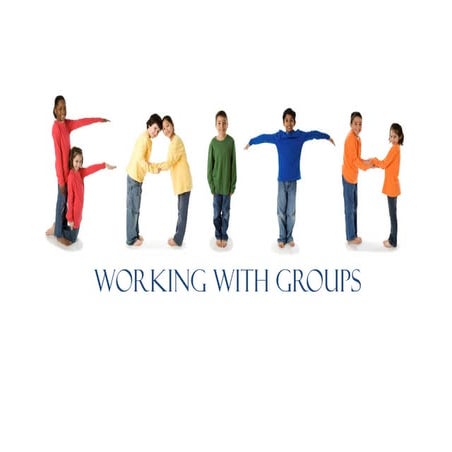 Working with groups