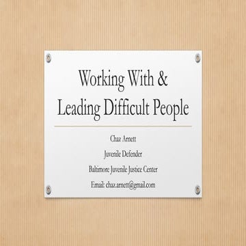 Leading from the Middle: Working With & Leading Difficult People by Attorney ...