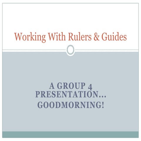 Rulers and Guides by Kaila