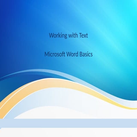 Working_with_Text_Designed.pptx presentation