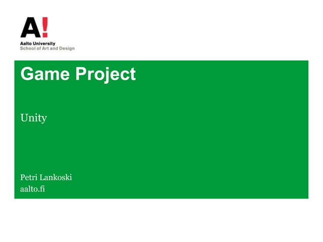 Game Project / Working with Unity