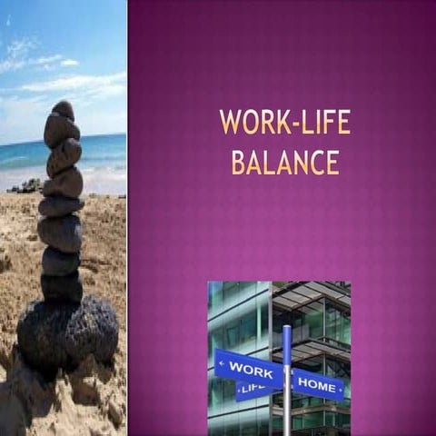 Work life balance