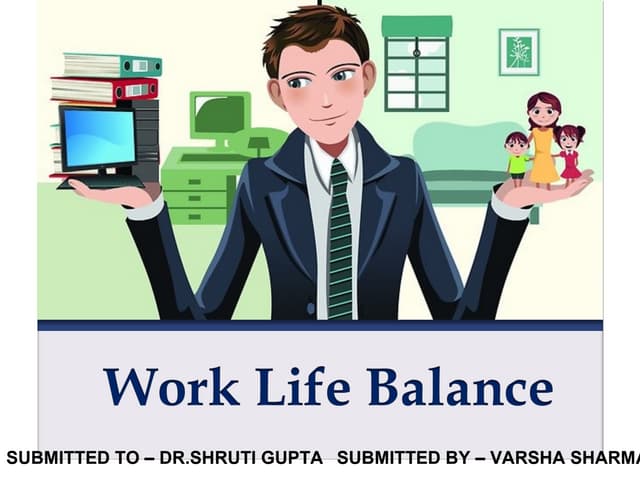 Work life balance