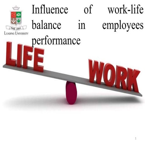 Influence of Work-life balance in employee’s performance