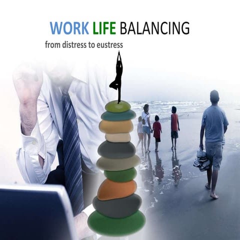 Work life balance