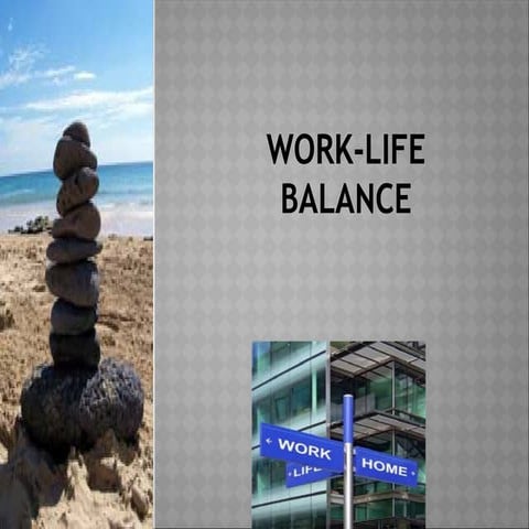 Work Life Balance | PDF
