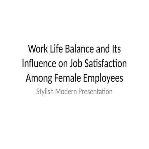 Work_Life_Balance_Stylish_Presentation.pptx