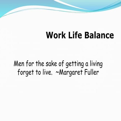 Work life balance  workshop