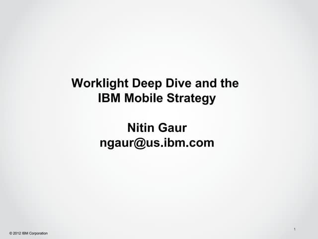 Worklight nitin nm