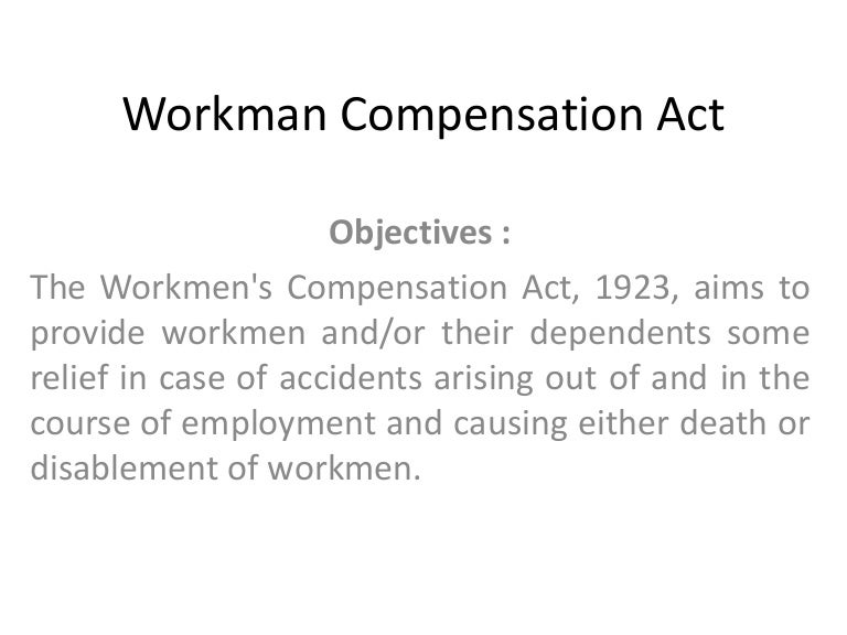 Workman compensation act