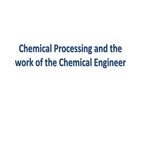 Work of a chemical engineer