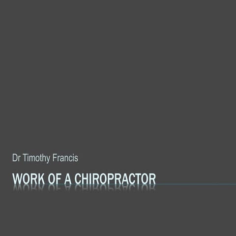 Work of a Chiropractor