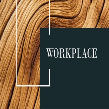 WORKPLACE is a place where people work, .pptx