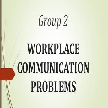 WORKPLACE-COMMUNICATION-PROBLEMS2.pptx