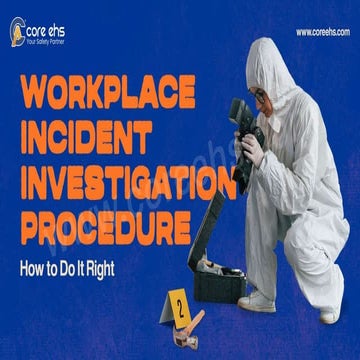 Workplace Incident Investigation Procedure: How to Do It Right | PDF
