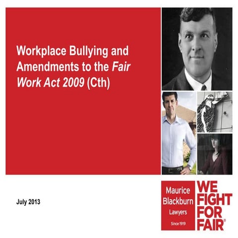 Workplace bullying and amendments to the fair work act josh bornstein present...