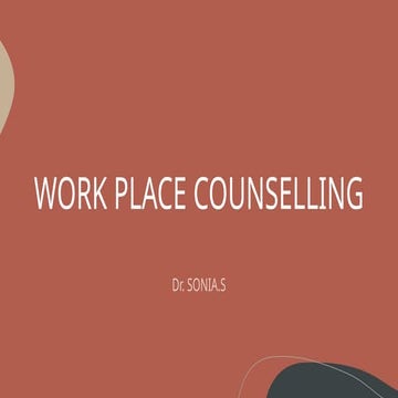 WORK PLACE COUNSELLING INTRODUCTION. PPT