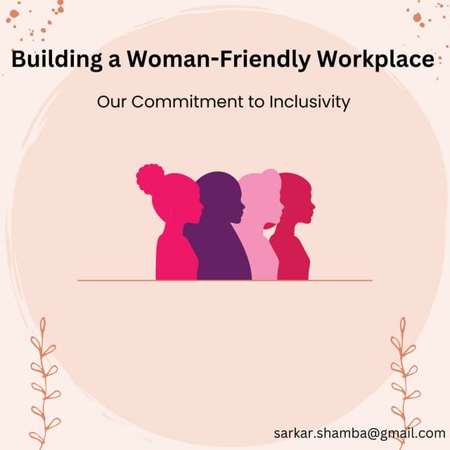 Woman Friendly Workplace Design and Ergonomics