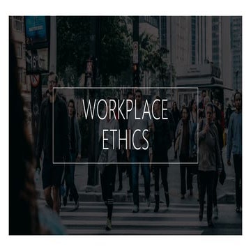 Workplace ethics 