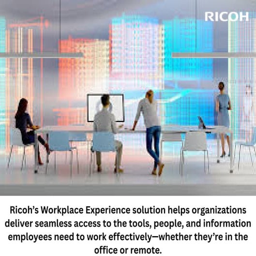 Workplace Experience Solutions | Ricoh USA | PDF
