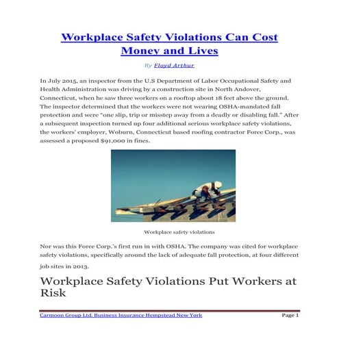 Workplace safety violations can cost money and lives By Floyd Arthur Business Insurance Hempstead