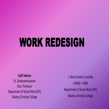 Work redesign