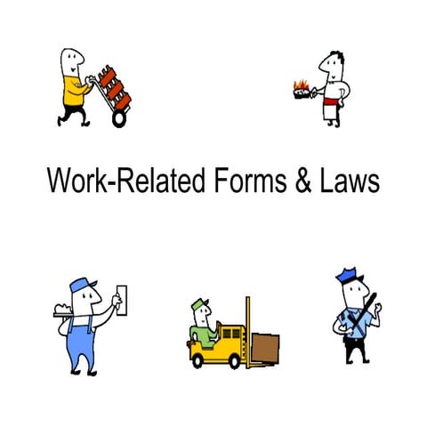 Work-Related Forms & Laws
