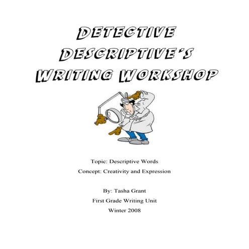 Work sample first grade detective descriptives writing workshop tasha grant