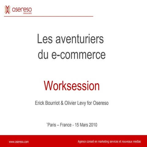 Les aventuriers du E-commerce