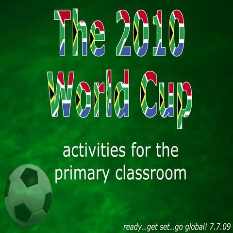 World Cup 2010 - activities for the primary classroom