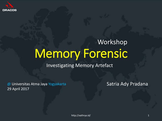 Memory Forensic: Investigating Memory Artefact (Workshop)
