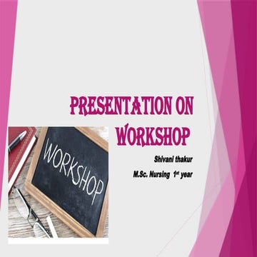 presentation workshop MSc. nursing 1st year