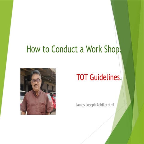 Conducting workshops James Josephj Adhikarathil