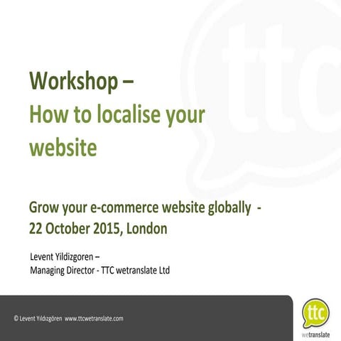 Workshop - How to grow your ecommerce website globally