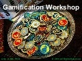 Gamification Workshop 2010