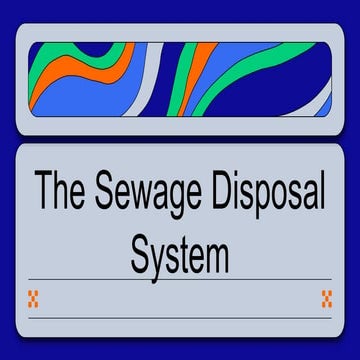 The sewage disposal system.pptx
