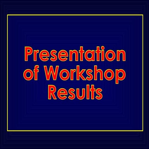 Workshop Results | PPT
