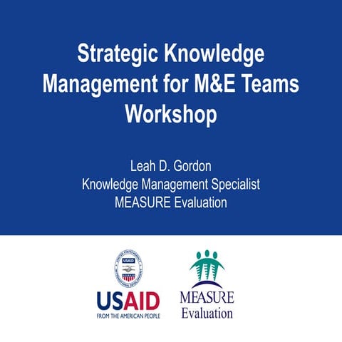 Strategic Knowledge Management for Monitoring and Evaluation Teams
