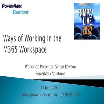 Workshop - Ways of Working Within the M365 Workspace.pptx