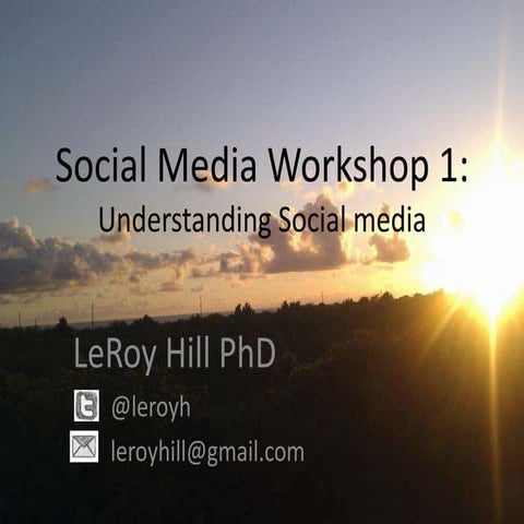 Understanding Social Media: Workshop1
