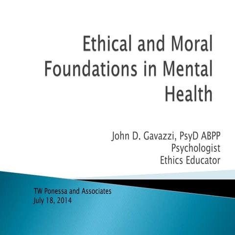 Ethical and Moral Foundations in Mental Health Treatment