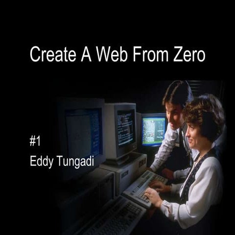 Workshop 1   create a web from zero