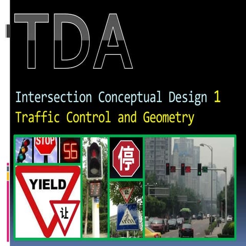 Intersection CONCEPTUAL DESIGN Methodology, by Grant Johnson PE PTOE
