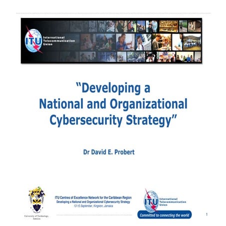 Development of National Cybersecurity Strategy and Organisation